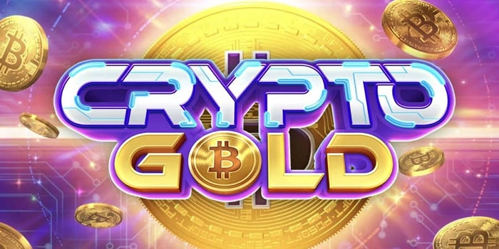 Slot Crypto Gold Dengan Bayaran Tertinggi Tahun Ini