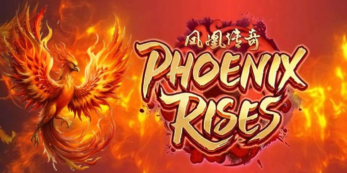 Slot Phoenix Rises yang Terbukti Memberikan Jackpot Besar