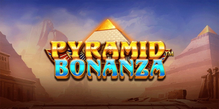 Strategi Gacor di Slot Pyramid Bonanza Agar Maxwin