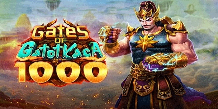Panduan Akurat di Game Slot Gates Of Gatot Kaca 1000